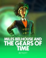 Miles Belhouse and the Gears of time