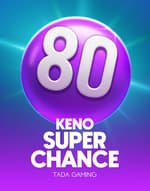 Keno Super Chance