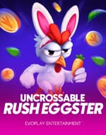 Uncrossable Rush Eggster