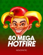 40 Mega Hotfire