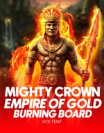Mighty Crown: Empire of Gold Burning Board