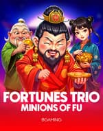 Fortune Trio: Minions of Fu